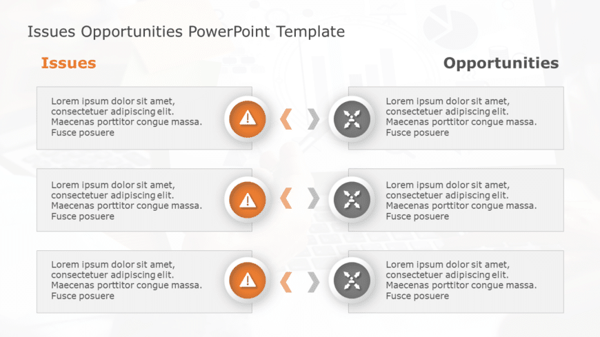 Issues Opportunities 108 PowerPoint Template