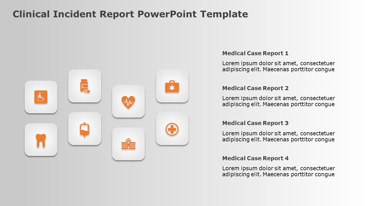 Clinical Incident Report 01 PowerPoint Template & Google Slides Theme
