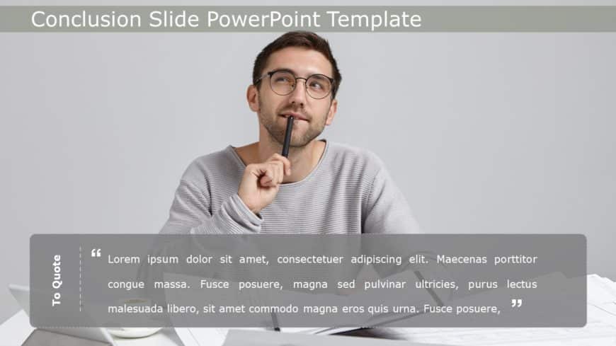 Conclusion Slide 32 PowerPoint Template