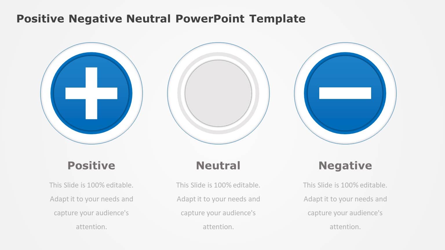 Blue Circular Positive Neutral Negative Infographic Presentation Template