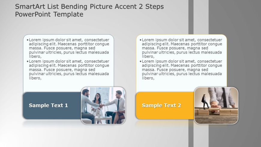 SmartArt List Bending Picture Accent 2 Steps PowerPoint Template