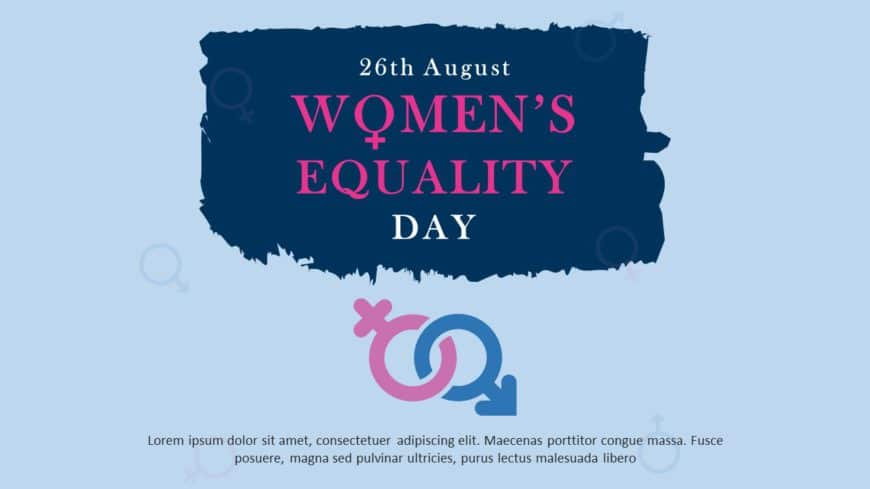 Women Equality Day 11 PowerPoint Template