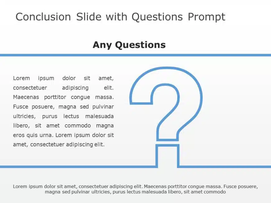 Conclusion Slide With Questions PowerPoint Template