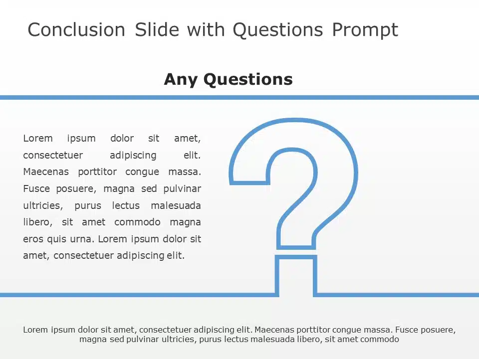 Conclusion Slide With Questions PowerPoint Template & Google Slides Theme