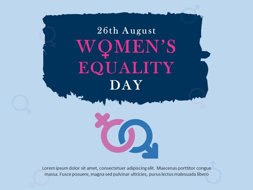 Women Equality Day 11 PowerPoint Template & Google Slides Theme