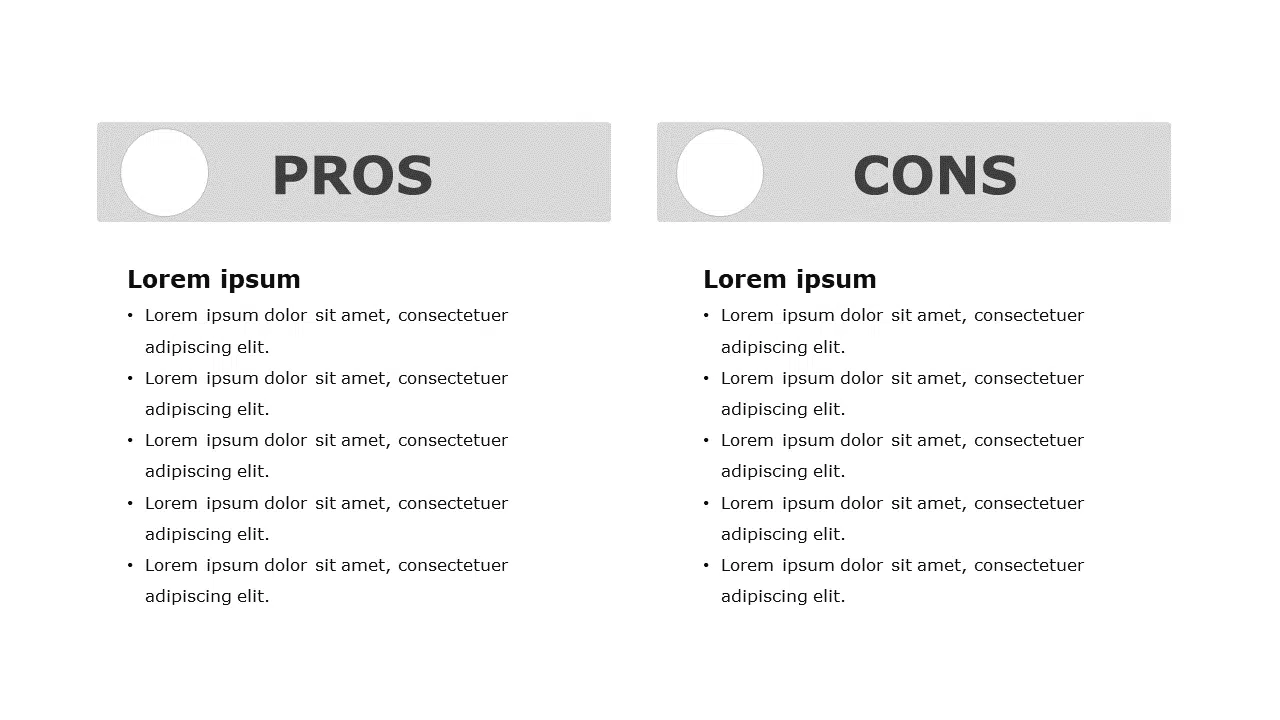 Steps to make a pros and cons slide