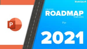 Creative Roadmap PowerPoint Templates for 2021 Business Planning Plus Free Roadmap Template
