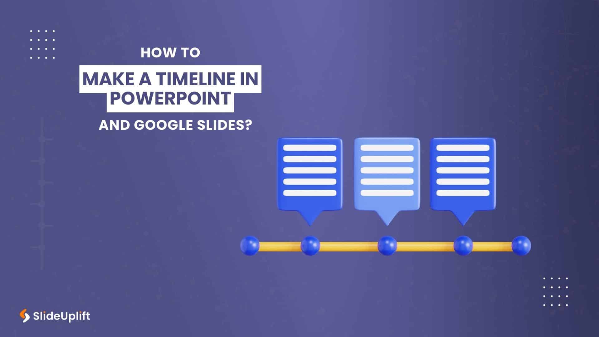 How to Create a Timeline in PowerPoint Presentation?