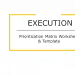 Prioritization Matrix Worksheet PowerPoint Template & Google Slides Theme