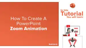 How to create a PowerPoint Zoom Animation | Grow/Shrink Animation Zoom Effect