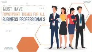 11 Presentation Themes That All Business Professionals Should Have To Churn Out Engaging Presentations