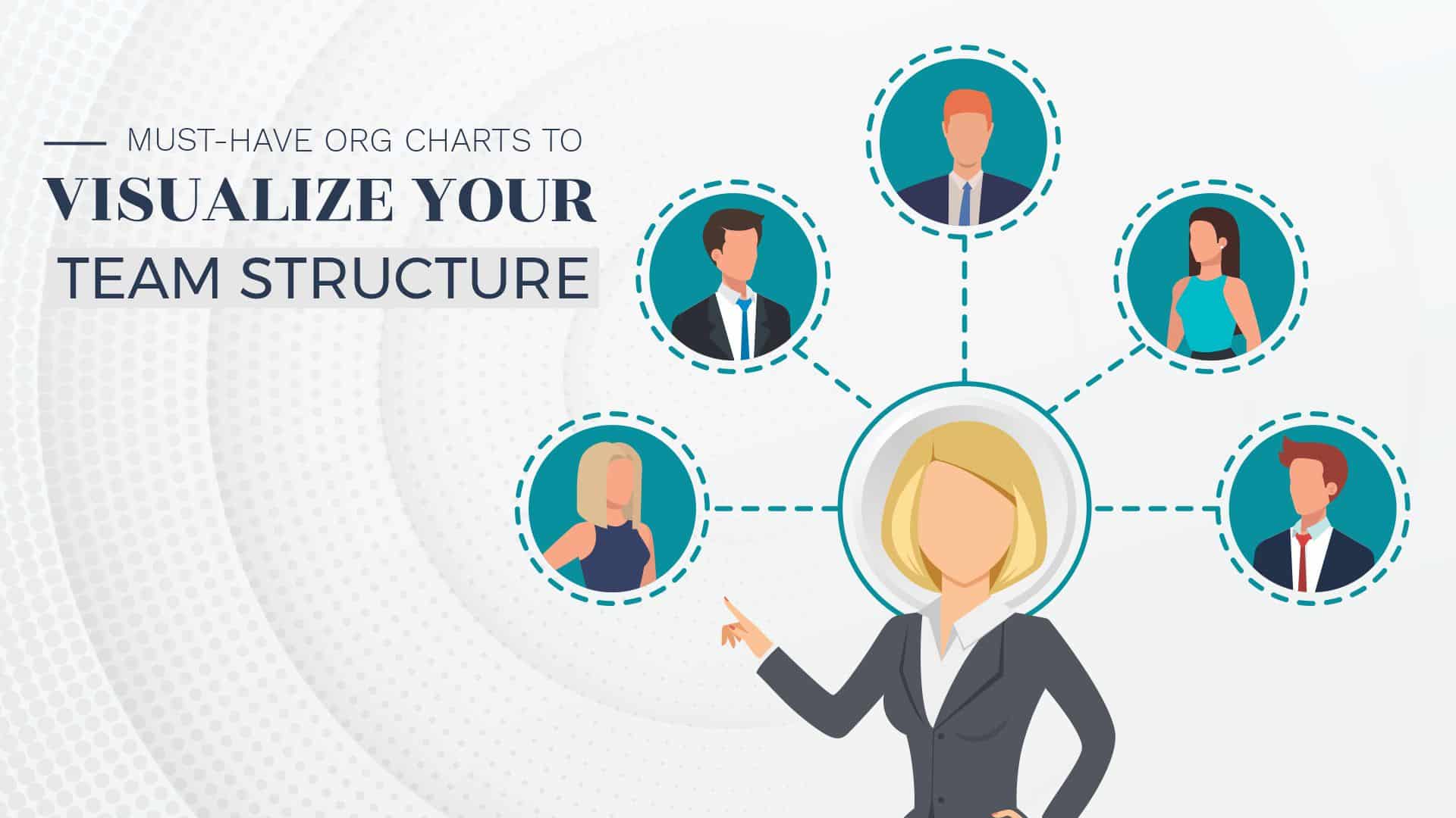 Must Have Org Charts To Visualize Your Project Team Structure