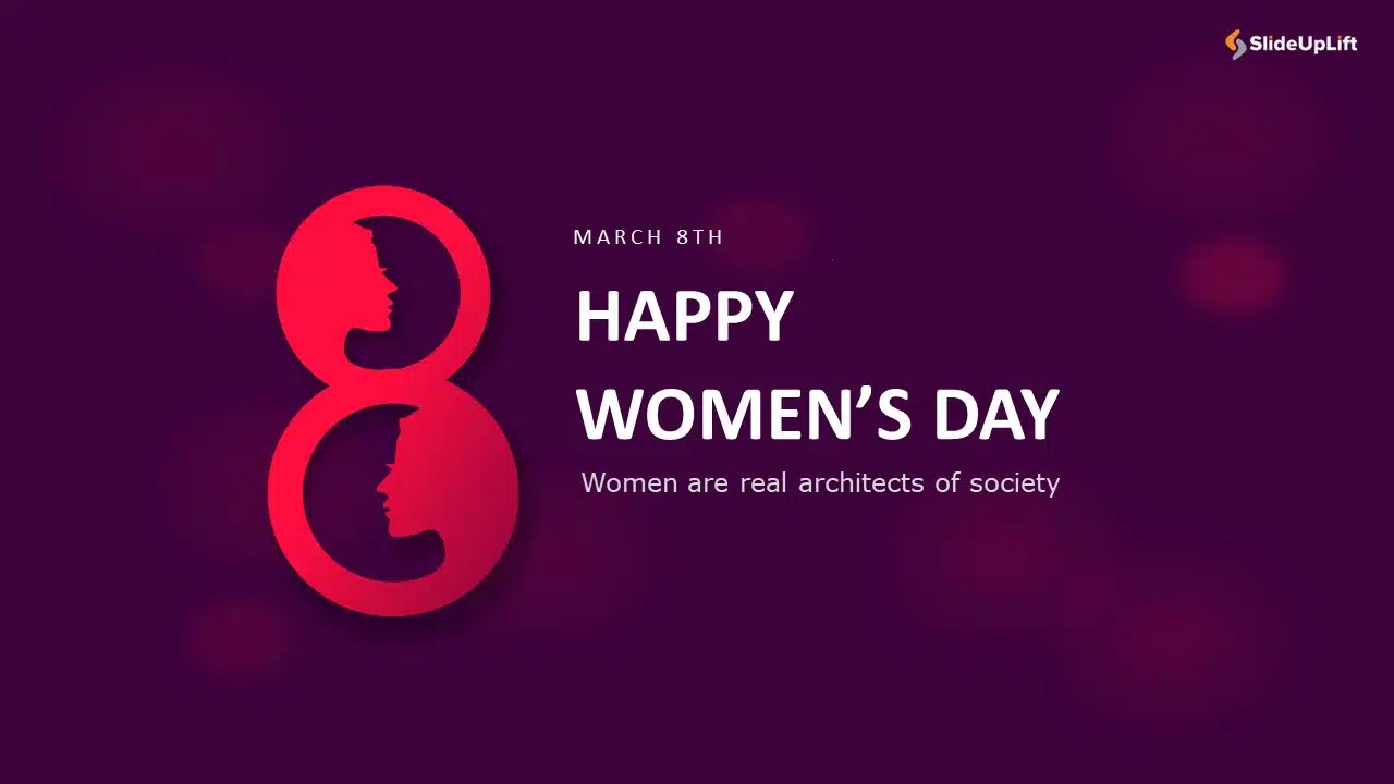 Happy Womens Day PowerPoint Template & Google Slides Theme