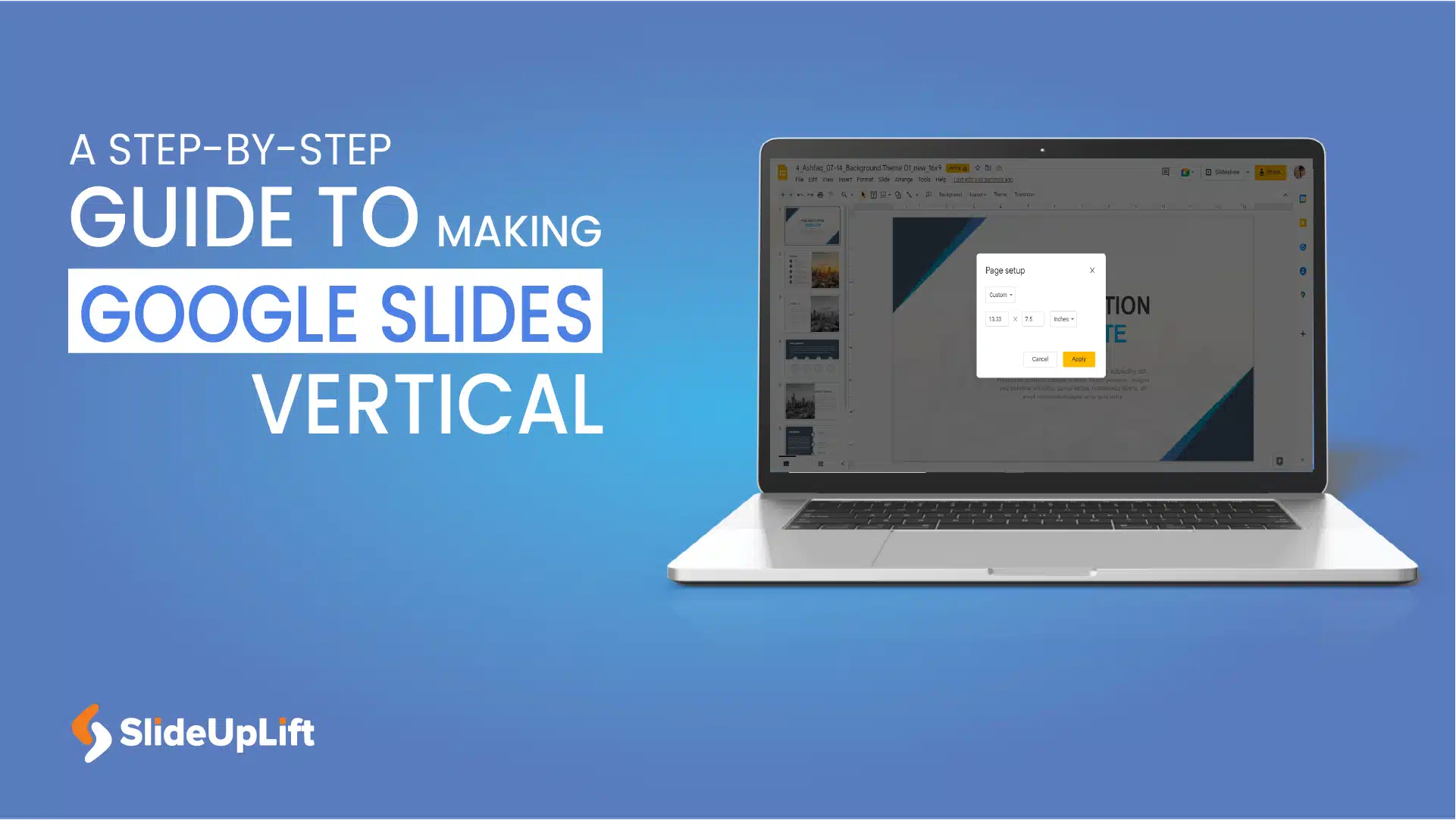 A Step-By-Step Guide To Making Google Slides Vertical
