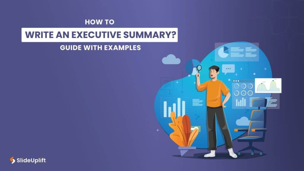 How To Write An Executive Summary Plus Examples Templates