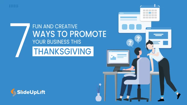 7 Fun and Creative Ways To Promote Your Business This Thanksgiving