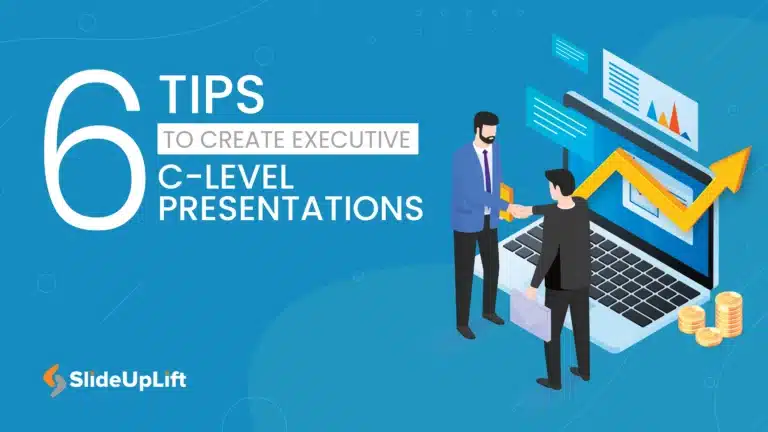 6 Tips for Excelling in Executive C Level Presentation
