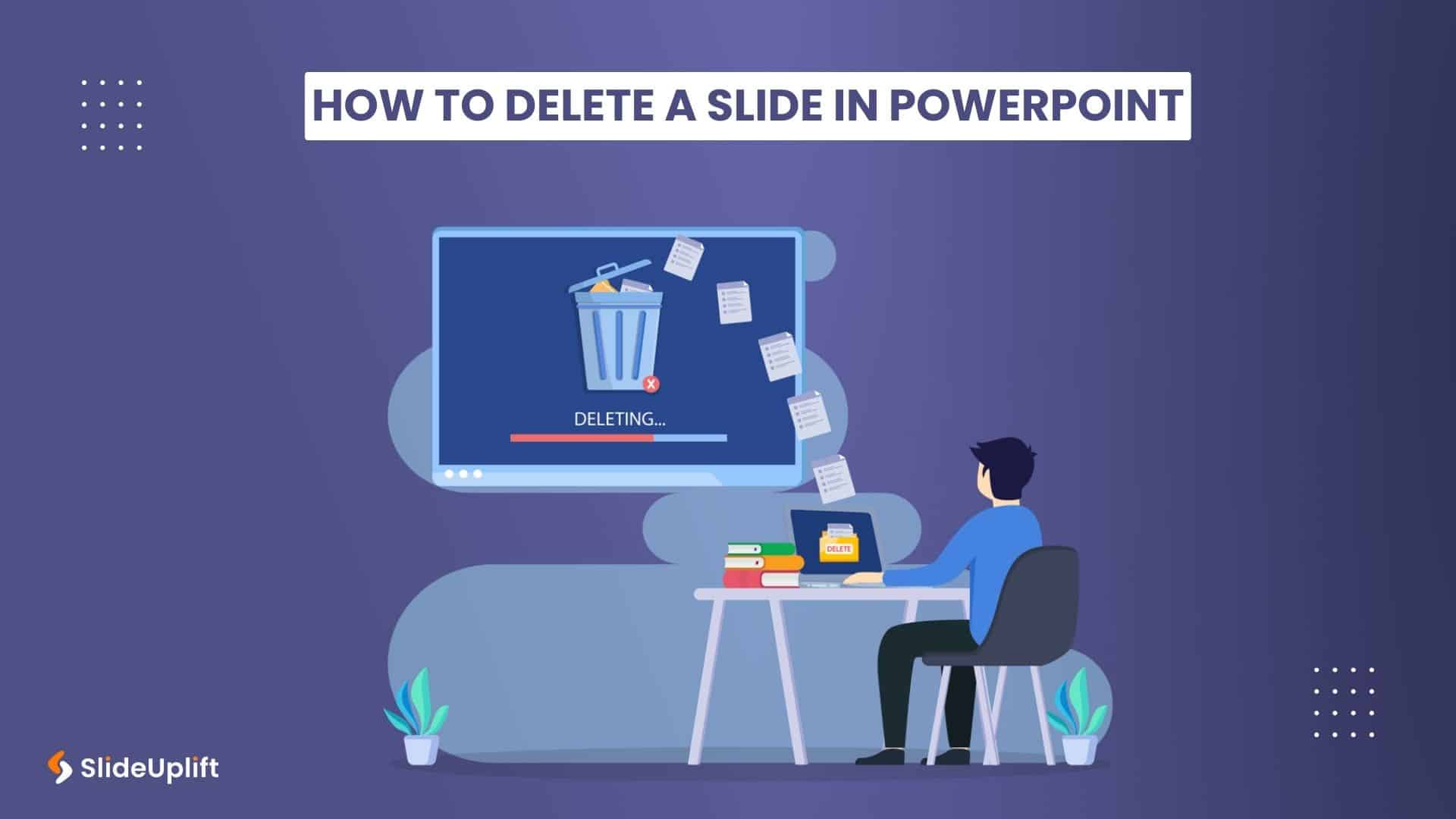 How To Delete A Slide In PowerPoint