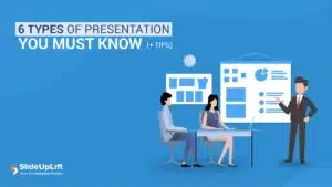 6 Types of Presentation You Must Know (+ Tips)