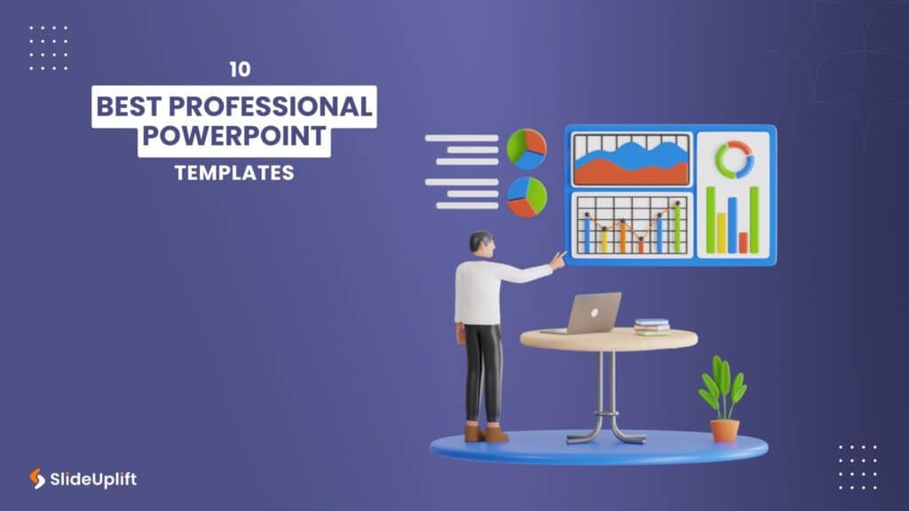 10 Best Professional PowerPoint Templates