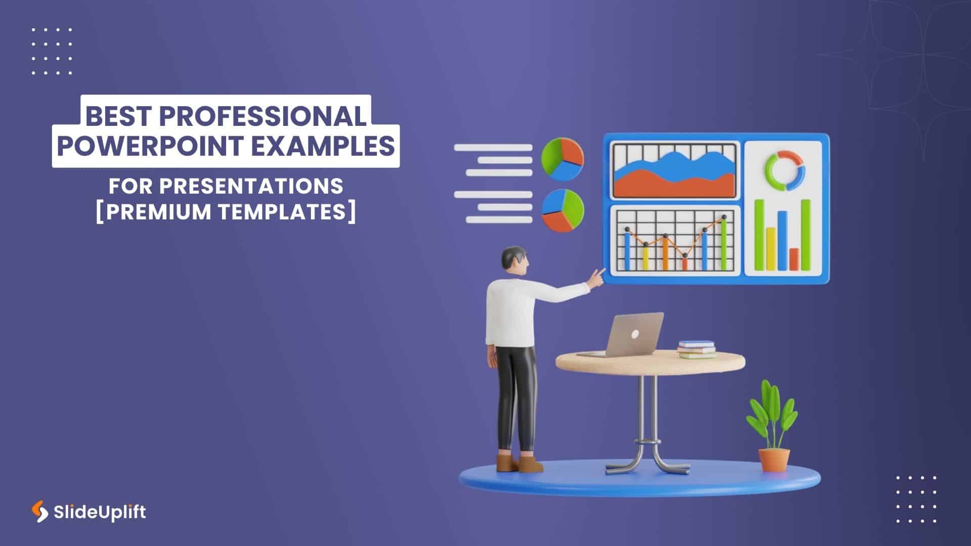 Best Professional PowerPoint Examples For Presentations [Premium Templates]
