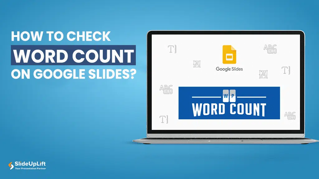 How To Check Word Count On Google Slides?