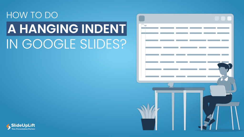 How to Do a Hanging Indent in Google Slides?