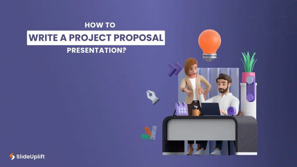 How To Write A Project Proposal Presentation?