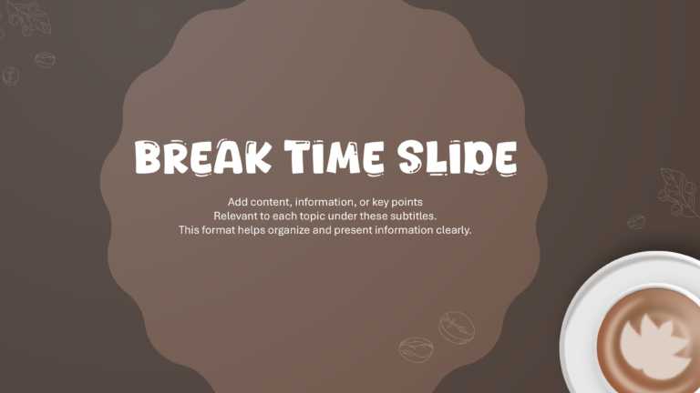 Break Time Slide For PowerPoint Fnd Google Slides