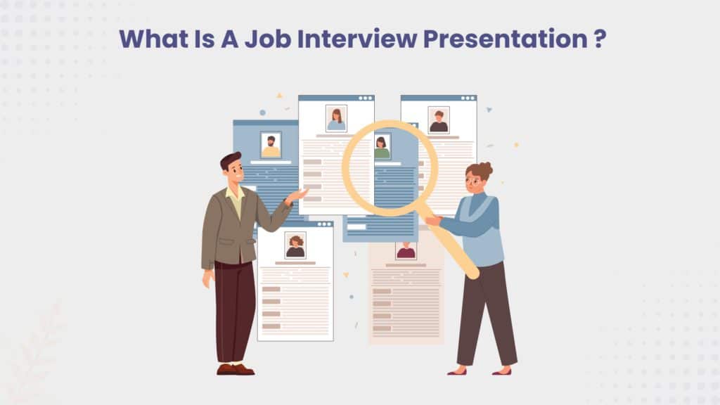 What Is A Job Interview Presentation