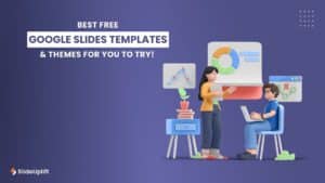 Best Free Google Slides Templates & Themes For You To Try! 