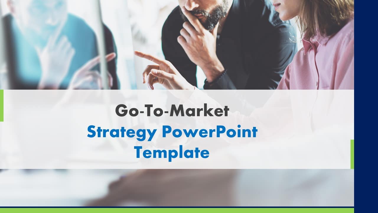 Go To Market Strategy Presentation & Google Slides Theme