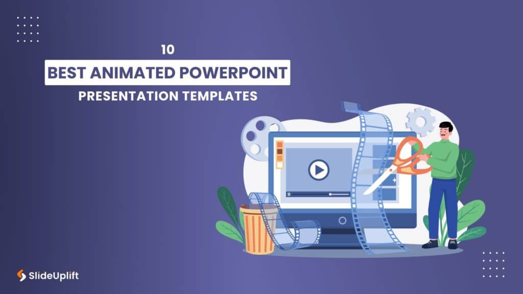 10 Best Animated PowerPoint Presentation Templates