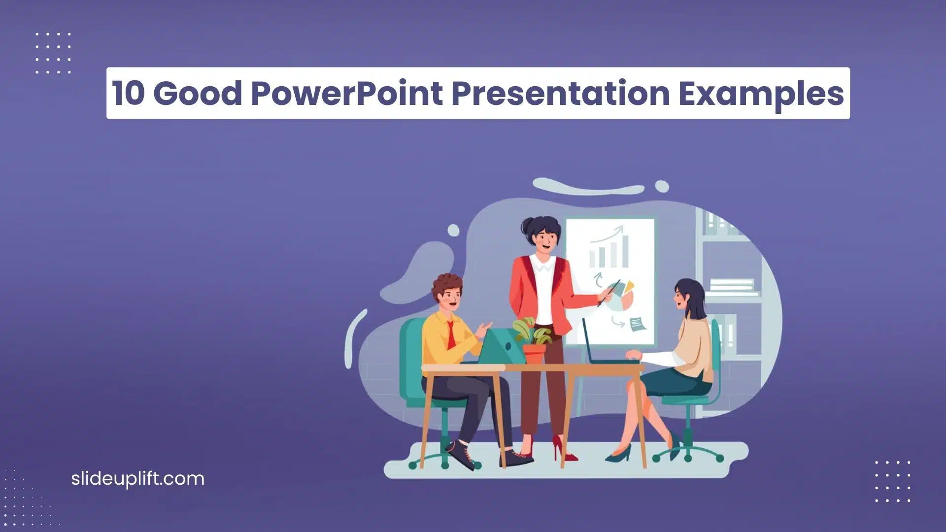 good examples of powerpoint presentations