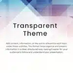 Transparent Google Slides Background Theme