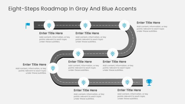 Eight Steps Roadmap In Gray And Blue Accents