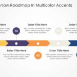 Five Steps Arrow Roadmap In Multicolor Accents & Google Slides Theme