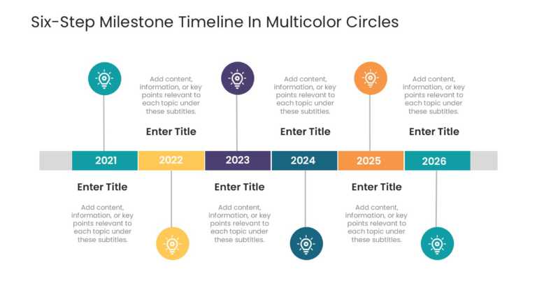Six Steps Milestone Timeline In Multicolor Circles