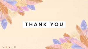 Pastel Floral Thank You Slide on Beige Background Presentation Template