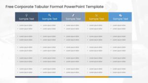 Simple table design PowerPoint template with five labeled columns and bulleted rows for organizing corporate data.