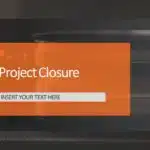 Project Closure Presentation PowerPoint Template & Google Slides Theme