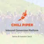 ChiliPiper Series B Pitch Deck & Google Slides Theme