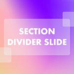 Section Divider Slides For PowerPoint & Google Slides Theme 1